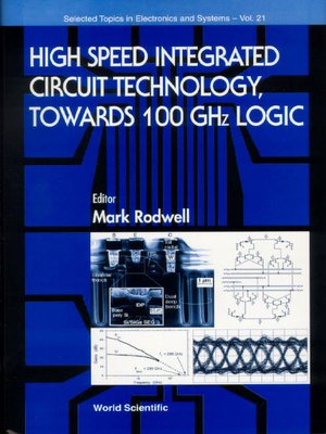 cover image of High Speed Integrated Circuit Technology--Towards 100 Ghz Logic
